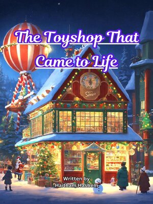 cover image of The Toyshop That Came to Life